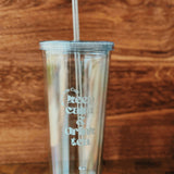 Keep Calm Tumbler