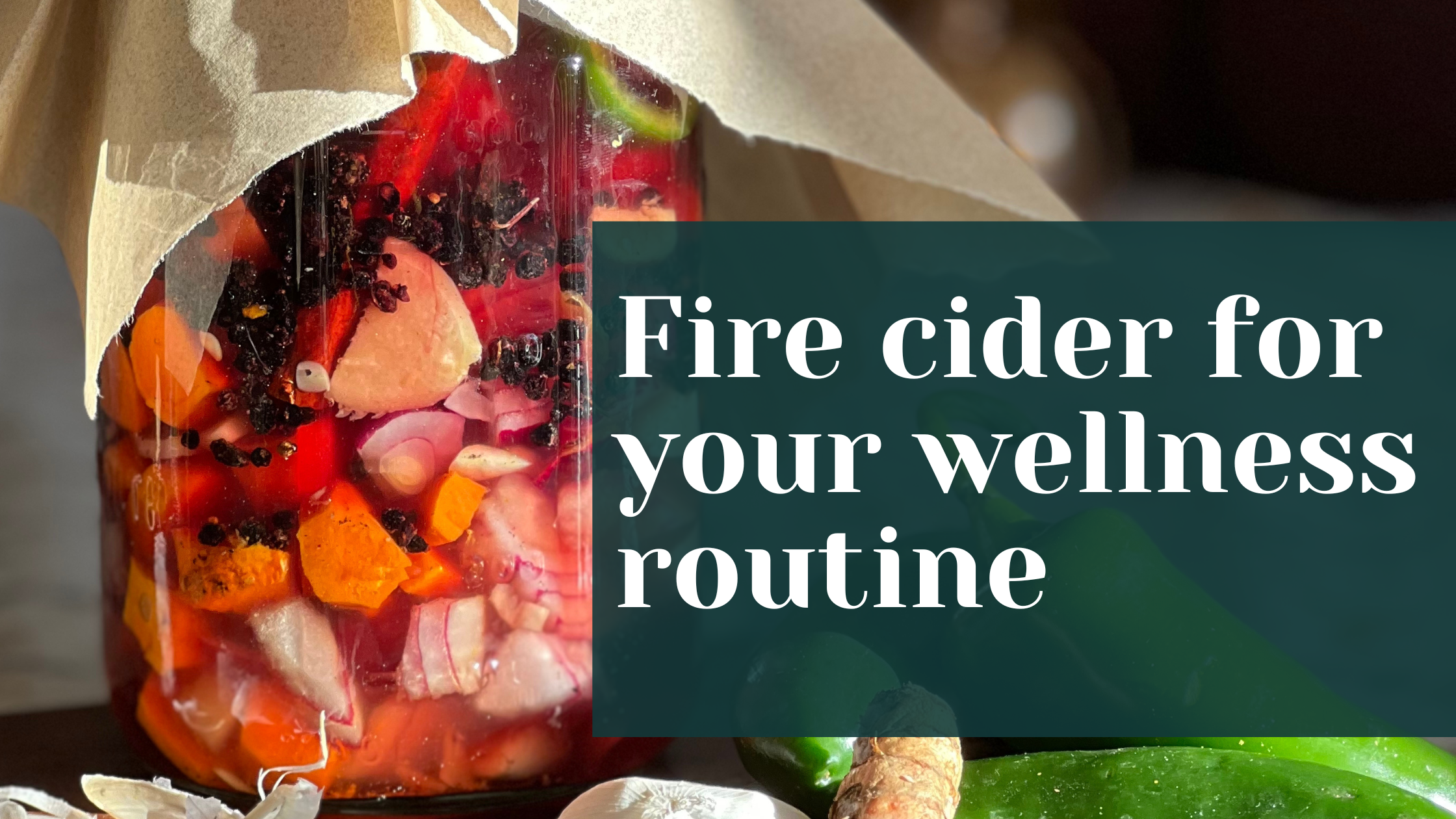 Boost your immunity with Fire Cider