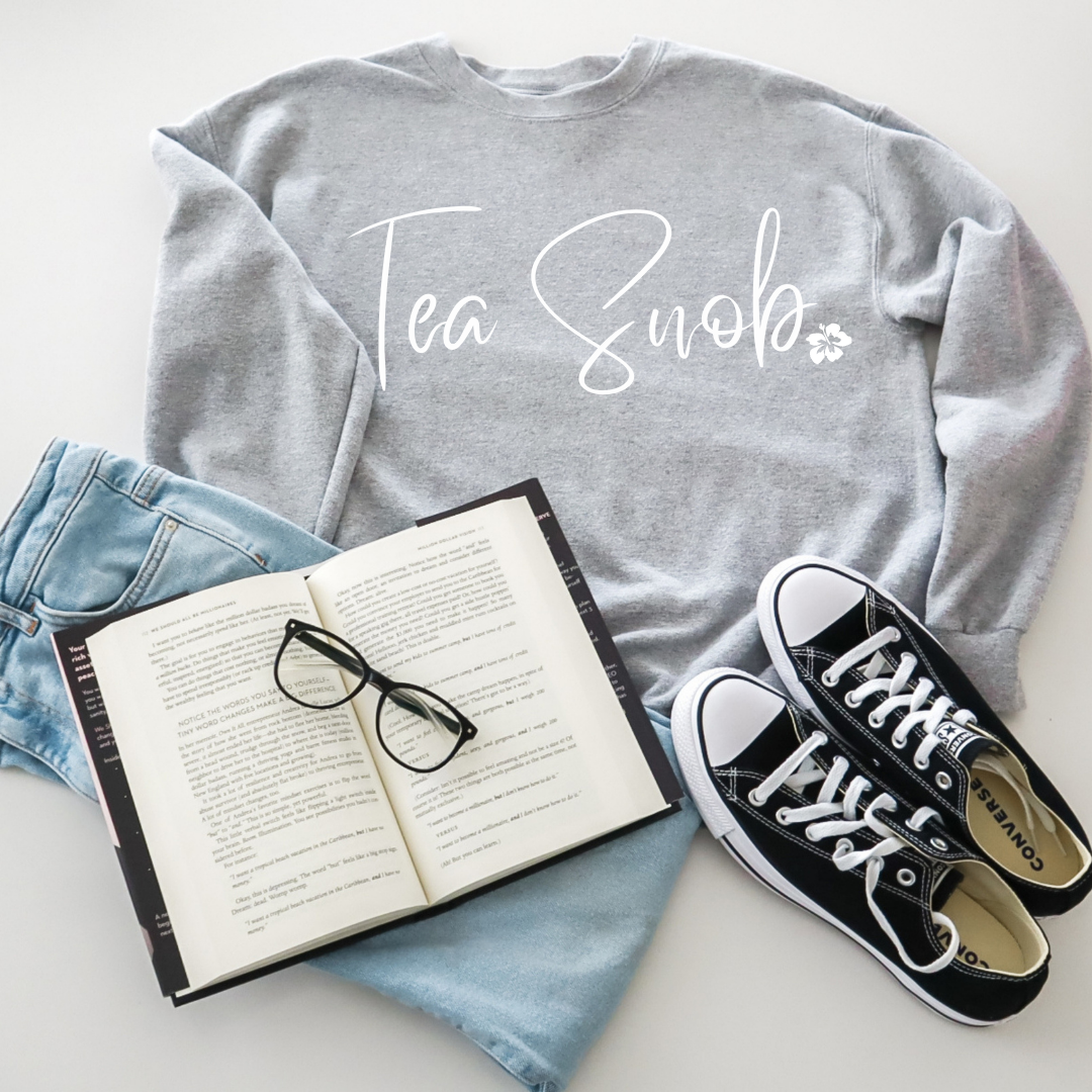 Tea Snob Sweatshirt